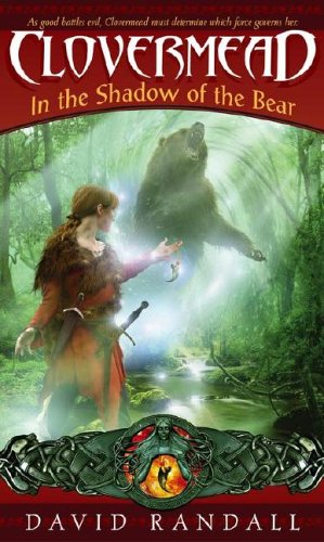 9781416907152: Clovermead: In the Shadow of the Bear