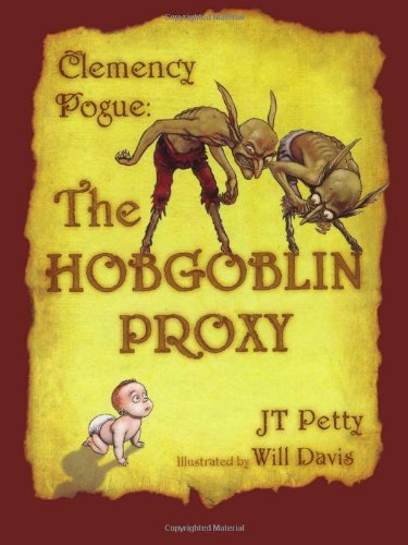 9781416907688: The Hobgoblin Proxy (Clemency Pogue, 2)