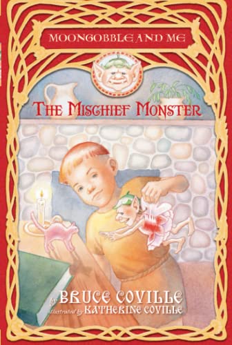 9781416908081: The Mischief Monster (Moongobble and Me)
