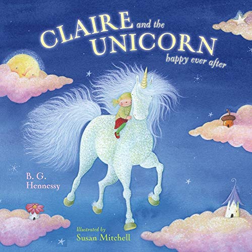 Stock image for Claire and the Unicorn Happy Ever After for sale by SecondSale