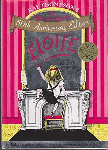 Beispielbild fr Eloise: The Absolutely Essential 50th Anniversary Edition zum Verkauf von Goodwill of Colorado