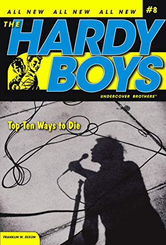 9781416908463: Top Ten Ways to Die: Volume 8 (Hardy Boys (All New) Undercover Brothers)