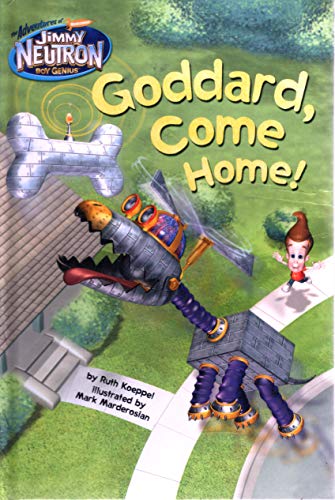 Stock image for Jimmy Neutron Goddard, Come Home! for sale by Wonder Book