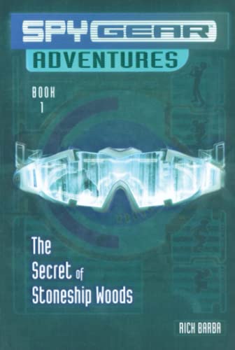Beispielbild fr The Secret of Stoneship Woods (Spy Gear Adventures) zum Verkauf von SecondSale