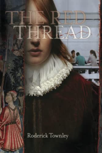 Imagen de archivo de The Red Thread: A Novel in Three Incarnations a la venta por SecondSale