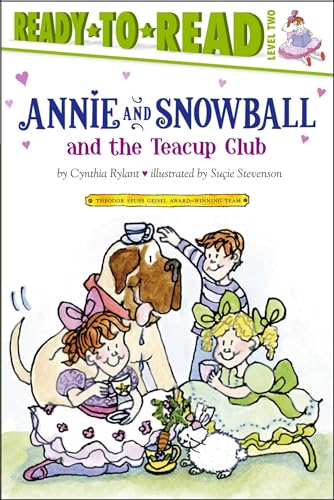 Annie and Snowball and the Teacup Club: Ready-to-Read Level 2 (3)