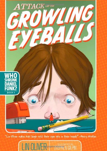 Beispielbild fr Attack of the Growling Eyeballs zum Verkauf von Better World Books