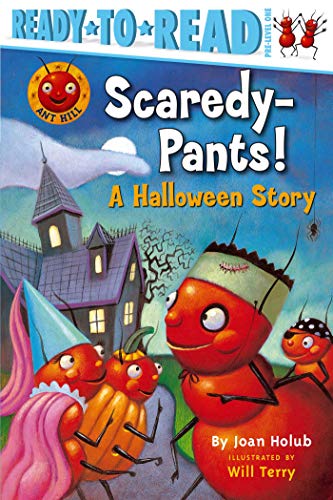 9781416909569: Scaredy-Pants!: A Halloween Story (Ready-to-Read. Pre-Level 1: Ant Hill)