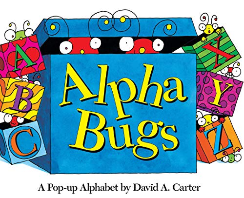 Stock image for Alpha Bugs: A Pop-up Alphabet (David Carter's Bugs) for sale by Books Unplugged