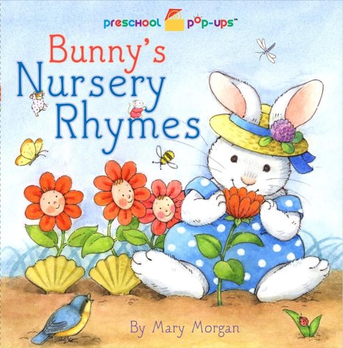 Beispielbild fr Bunny's Nursery Rhymes zum Verkauf von Better World Books