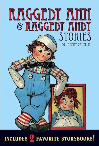 Stock image for Raggedy Ann Raggedy Andy Stories for sale by Blue Vase Books