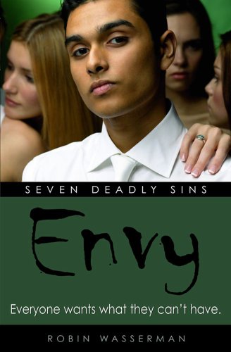 Envy (Seven Deadly Sins) (9781416910442) by Wasserman, Robin