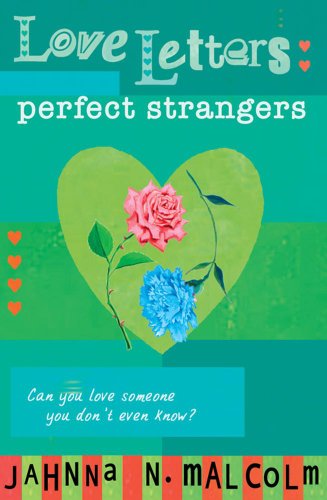 9781416910497: Perfect Strangers: No. 1 (Love Letters S.)