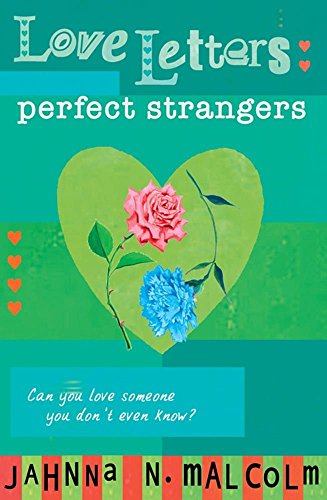 9781416910497: Perfect Strangers: No. 1 (Love Letters S.)