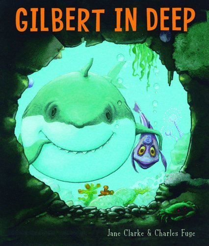 9781416911005: Gilbert in Deep
