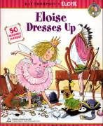 Eloise Dresses Up (9781416911111) by Cheshire, Mark; Thompson, Kay