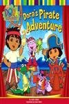 Beispielbild fr Doras Pirate Adventure zum Verkauf von Better World Books