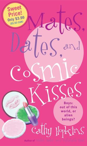 9781416911449: Mates, Dates, And Cosmic Kisses