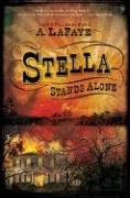 Imagen de archivo de Stella Stands Alone a la venta por Better World Books