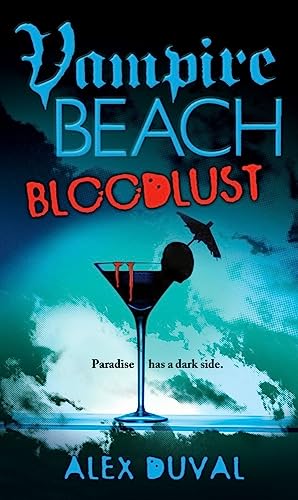 Beispielbild fr Bloodlust (Vampire Beach) zum Verkauf von medimops