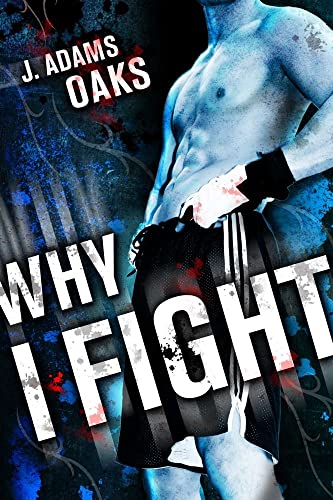 9781416911777: Why I Fight (Richard Jackson Books (Atheneum Hardcover))