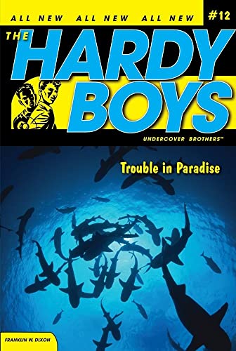 Beispielbild fr Trouble in Paradise (Hardy Boys: All New Undercover Brothers #12) zum Verkauf von Wonder Book