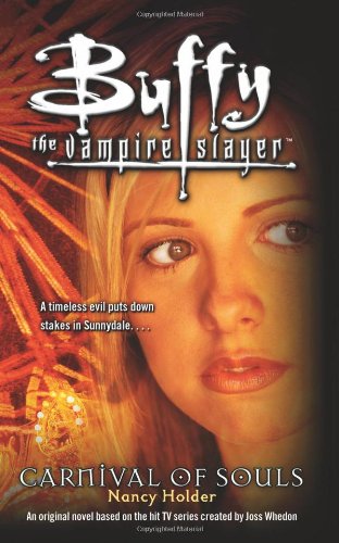 Carnival of Souls. Buffy the Vampire Slayer. - Holder, Nancy