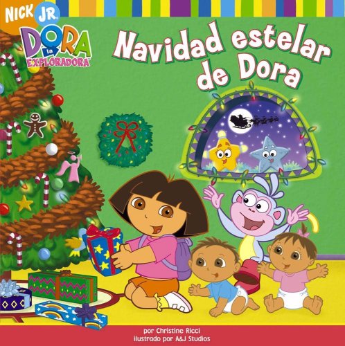 Stock image for Navidad estelar de Dora (Dora's Starry Christmas) (Dora la Exploradora/Dora the Explorar (Spanish)) (Spanish Edition) for sale by Gulf Coast Books