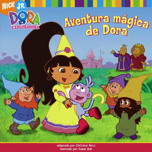 Beispielbild fr Aventura mgica de Dora (Dora's Fairy-Tale Adventure) (Dora la Exploradora/Dora the Explorer (Spanish)) (Spanish Edition) zum Verkauf von Your Online Bookstore