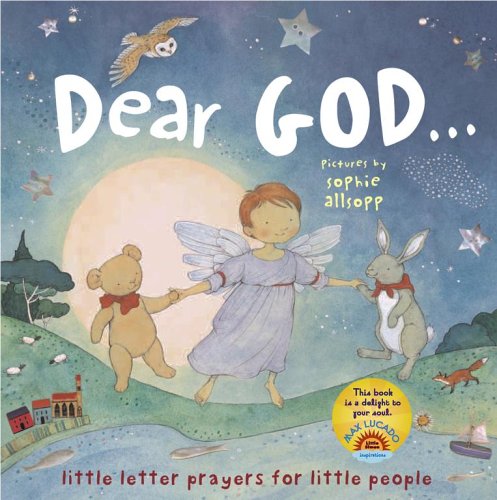 Stock image for Dear God . . . for sale by Books of the Smoky Mountains