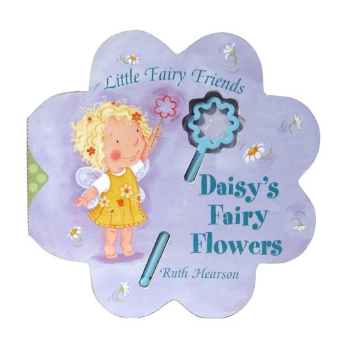 9781416912217: Daisy's Fairy Flowers: Little Fairy Friends