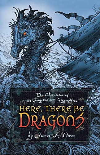 9781416912279: Here, There Be Dragons: Volume 1 (Chronicles of the Imaginarium Geographica)