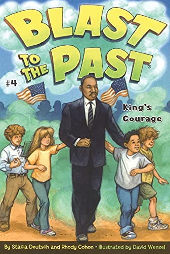 Stock image for King's Courage (Blast to the Past Book 4) for sale by SecondSale