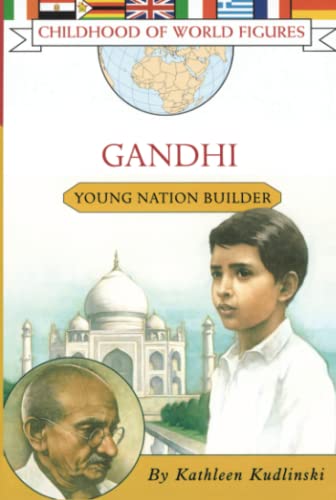 Beispielbild fr Gandhi: Young Nation Builder (Childhood of World Figures) zum Verkauf von SecondSale