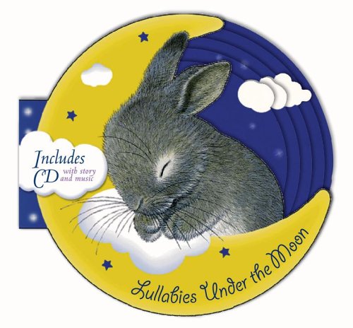 9781416913597: Lullabies Under the Moon: Book and CD
