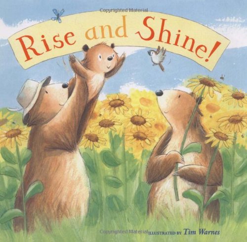 Beispielbild fr Rise and Shine! zum Verkauf von Better World Books