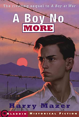 Beispielbild fr A Boy No More (Aladdin Historical Fiction) zum Verkauf von Reuseabook