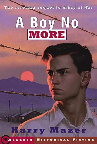 Stock image for A Boy No More (Aladdin Historical Fiction) for sale by Gulf Coast Books