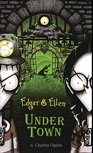 Imagen de archivo de Under Town (3) (Edgar & Ellen) a la venta por SecondSale