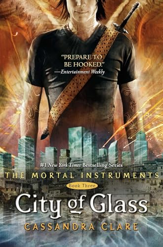 CITY OF GLASS (The Mortal Instruments Book Three)