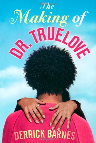 9781416914396: The Making of Dr. Truelove