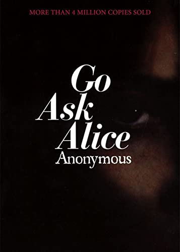 9781416914631: Go Ask Alice (Anonymous Diaries)