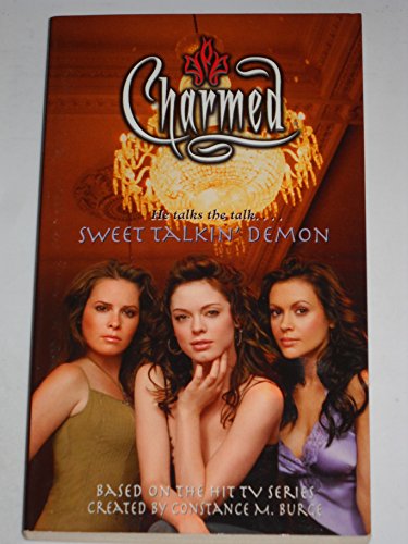 Imagen de archivo de Sweet Talkin Demon (Charmed) a la venta por Goodwill