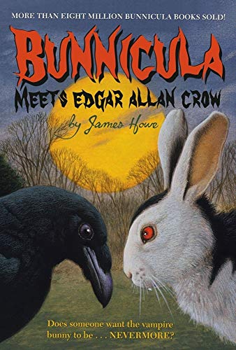 Stock image for Bunnicula Meets Edgar Allan Crow (Bunnicula and Friends) for sale by SecondSale