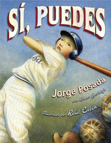 Stock image for Si, Puedes (Play Ball!) for sale by ThriftBooks-Dallas