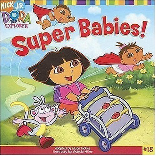 9781416914853: Super Babies! (Dora the Explorer (8x8))