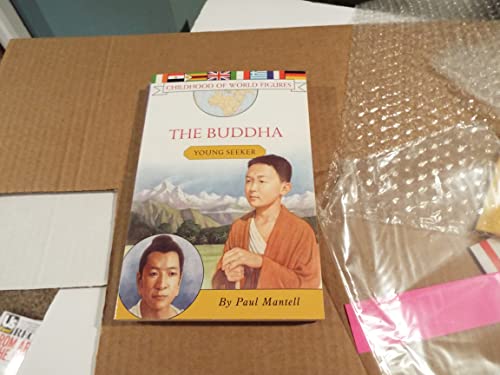 Stock image for The Buddha: Young Seeker (Childhood of World Figures) for sale by Isle of Books