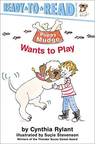 Stock image for PUPPY MUDGE WANTS TO PLAY: READY for sale by Red's Corner LLC