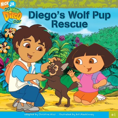 9781416915591: Diego's Wolf Pup Rescue (Go, Diego, Go!)