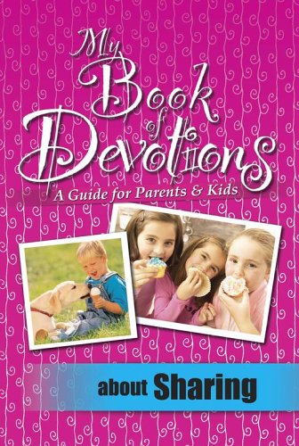9781416915959: My Book of Devotions About Sharing (A Guide for Pa